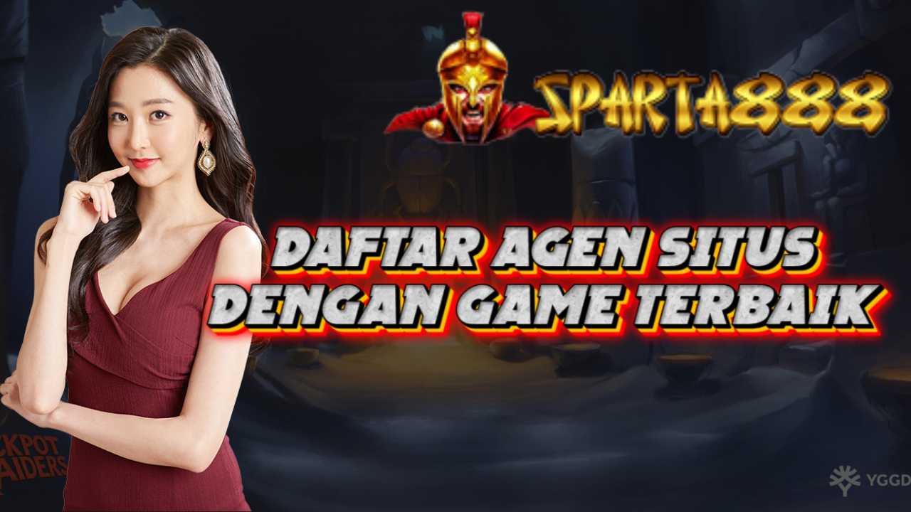 Daftar Agen Situs Dengan Game Terbaik