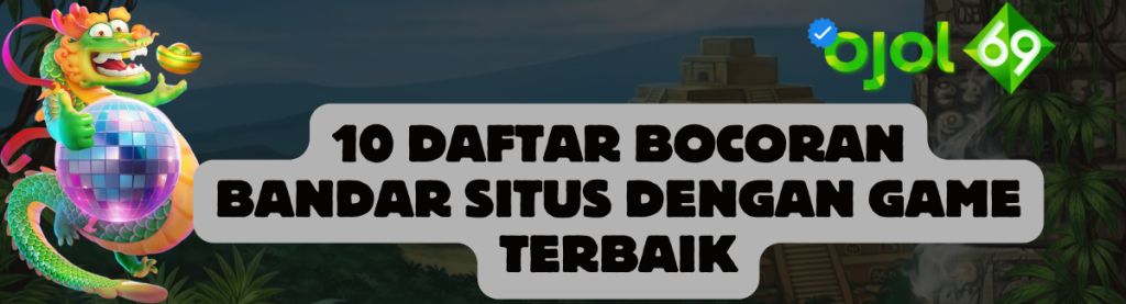 10 Daftar Bocoran Bandar