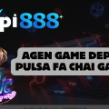 Agen Game Deposit Pulsa Fa Chai Gaming